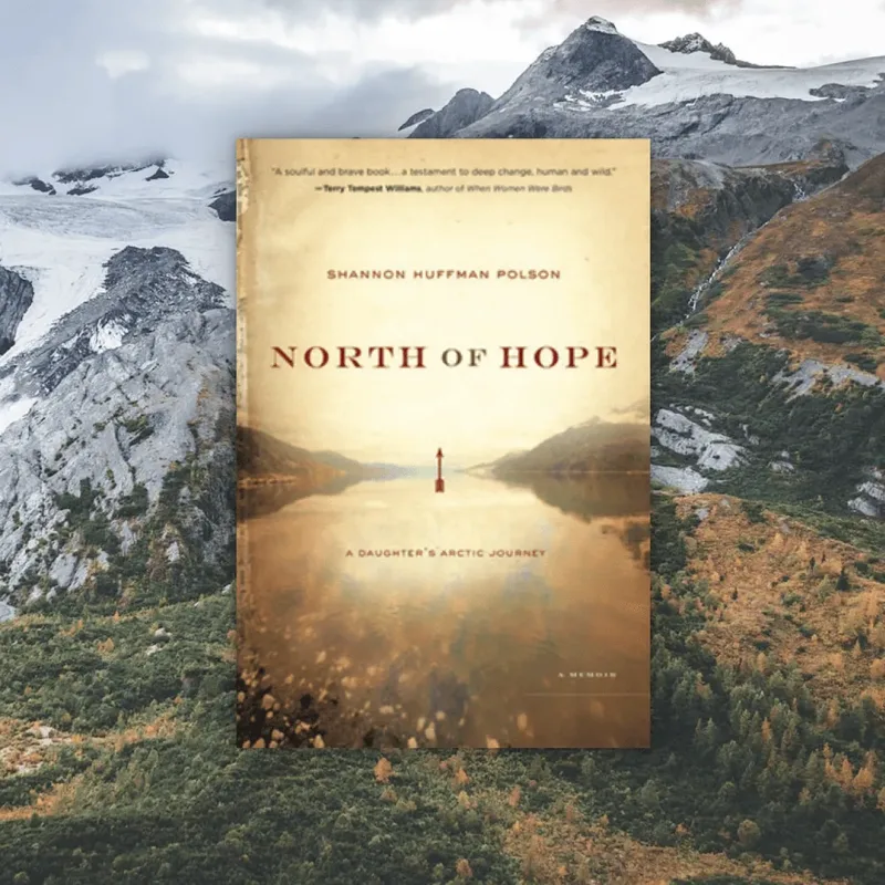 North of Hope by Shannon Huffman Polson, book cover